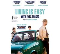 Living Is Easy With Eyes Closed