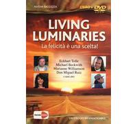 Living luminaries. La felicità è una scelta! DVD. Con libro