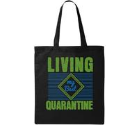 Living My Best Quarantine 2020 Slogan Borsa Tote in Cotone Ecologico Naturale Nero, Nero , Taglia unica