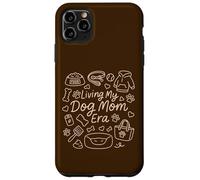 Living My Dog Mom Era, Funny Doodle Graphic Woman Custodia per iPhone 11 Pro Max