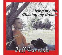 Living My Life, Chasing My Dream.