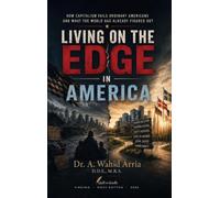 LIVING ON THE EDGE IN AMERICA