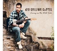 Kid Colling Cartel Living On the Wild Side (Vinyl LP) 12" Album