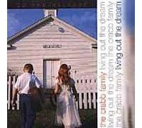 Living Out the Dream by The Crabb Family (2001-03-20)