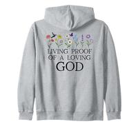 Living Proof of a Loving God Quote Christian Jesus Loves You Felpa con Cappuccio