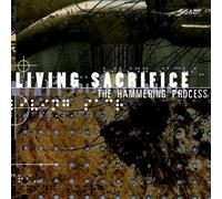 Living Sacrifice - Hammering Process