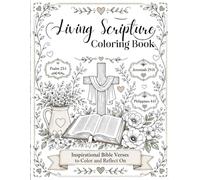 Living Scripture Coloring Book: Inspirational Bible Verses to Color and Reflect On