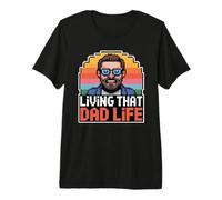Living That Dad Life Maglietta Premium