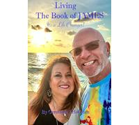 Living The Book of JAMES: It's a Life Changer!