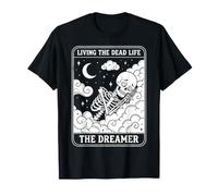 Living The Dead Life Skeleton Dreamer Tarot Occult Maglietta