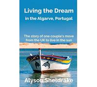 Living the Dream: in the Algarve, Portugal: 1