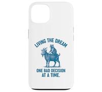 Living the Dream One Bad Decision at a Time Raccoon & Goat Custodia per iPhone 13