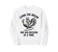 Living The Dream One Bad Decision At A Time Raccoon Rooster Felpa