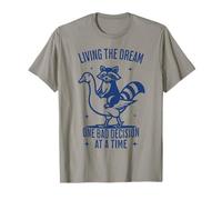 Living The Dream One Bad Decision Procione Oca Sciocca Divertente Maglietta