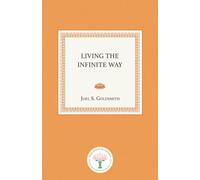 Living the Infinite Way