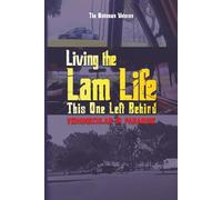 Living the Lam Life: This One Left Behind (Vehomecular in Paradise)