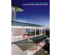 Living the Modern: Australian Architecture