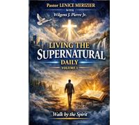 Living The Supernatural Daily: Walk by The Spirit
