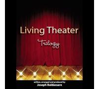 Living Theater - Trilogy (3 CD)