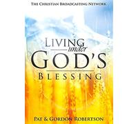 Living Under God's Blessing