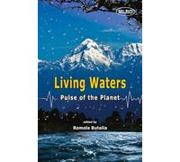 Living Waters: Pulse of the Planet