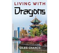 Living with Dragons - Chance Giles