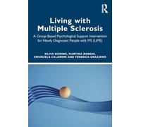 Living with Multiple Sclerosis: A Group-Based Psychological Support Intervention for Newly Diagnosed People with MS (LiMS)