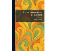 Living With Our Children