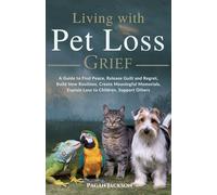 Living with Pet Loss Grief
