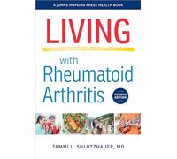 Tammi L. Shlotzhauer Living with Rheumatoid Arthritis (Tascabile)