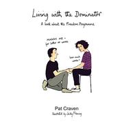Pat Craven Living with the Dominator (Tascabile)