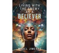 Living with the Enemy As A Believer