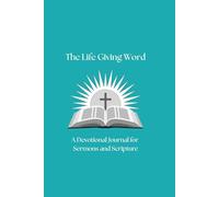 Living Word: A Devotional Journal for Sermons and Scripture Men's Teal book
