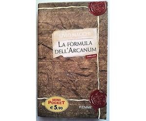 Livio Macchi: La Formula dell'Arcanum Ed. Piemme A04