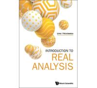 Liviu I Nicolaescu Introduction To Real Analysis (Copertina rigida)