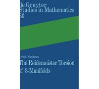 Liviu I. Nicolaescu The Reidemeister Torsion of 3-Manifolds (Copertina rigida)