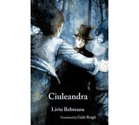 Liviu Rebreanu Ciuleandra (Tascabile)