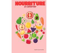 Livre à colorier pour enfant: Nourriture
