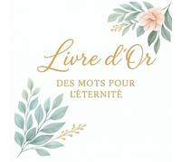 Livre d or mariage: des mot pour l éternité