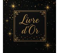 Livre d’Or Noir et Doré - Sobre & Élégant - Format Carré 21,59 x 21,59 cm - +100 Pages Blanches à Remplir - Mariage, Anniversaire, Départ à le Retraite, Restaurant, Baby Shower, Baptême