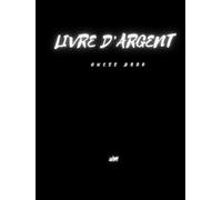 Livre d'argent: Police de couleur argent, ce livre d'or original pour fêter un mariage, un anniversaire, une naissance, un baptême, un départ en retraite