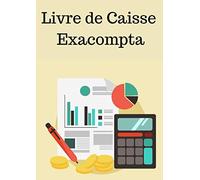Livre de Caisse Exacompta: Cahier De Caisse Dépenses et Recettes | 100 pages