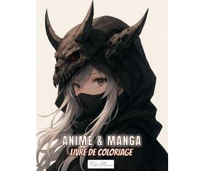 Livre De Coloriage Anime & Manga: Une collection au format large rassemblant des illustrations variées inspirées de personnages d’animation japonaise ... convenir aux enfants, adolescents et adultes.