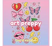 livre de coloriage art preppy: Illustrations esthétiques et tendances pour se détendre et exprimer sa créativité