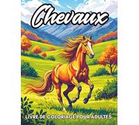 Livre de Coloriage Chevaux pour Adultes