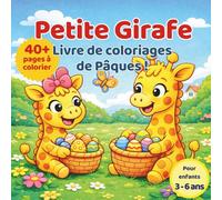 Livre de coloriage de Pâques !: Petite Girafe