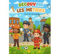 Livre de coloriage des métiers pour enfants : 50 professions à découvrir