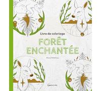 Livre de coloriage Forêt enchantée