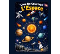 Livre De Coloriage: L'Espace
