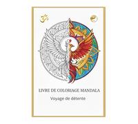 LIVRE DE COLORIAGE MANDALA: Voyage de détente